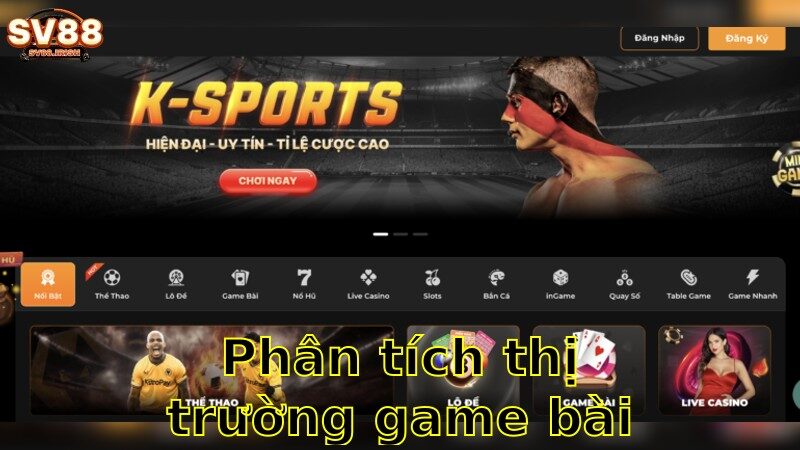 Phân Tích Thị Trường Game Bài 2025 – Cơ Hội Đầu Tư